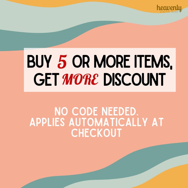 May include: An advertisement with a peach background and teal and yellow accents. The text reads "BUY 5 OR MORE ITEMS, GET MORE DISCOUNT." Below, it states "NO CODE NEEDED. APPLIES AUTOMATICALLY AT CHECKOUT."