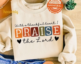 Thanksgiving SVG Christian PNG Praise The Lord Png Sublimation Design Religious Png Faith Svg Bible Verse Png Jesus Png DTF Digital Download