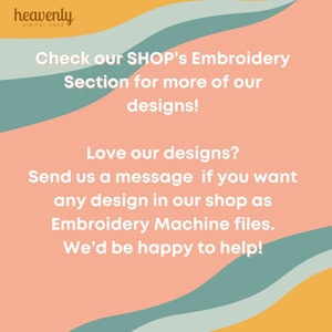 Puede incluir: Un fondo rosa y amarillo con un dise&ntilde;o de onda azul verdoso. El texto dice: "heavenly DIGITAL SHOP Check our SHOP's Embroidery Section for more of our designs! Love our designs? Send us a message if you want any design in our shop as Embroidery Machine files. We'd be happy to help!"