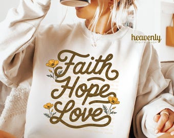 Faith Hope Love PNG Christian Png Sublimation Design Cross Png Bible Verse Shirt Designs DTF Transfers Jesus Shirt Instant Digital Download