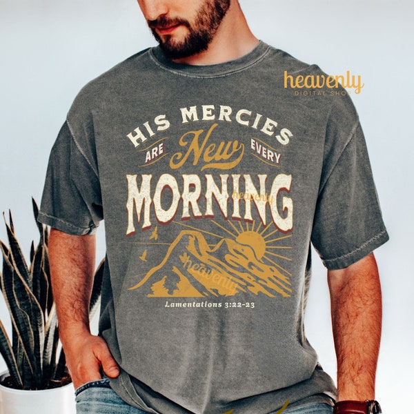 Vintage Christian PNG Sublimation Design His Mercies Are New Every Morning Jesus Png Religious Shirt Bible Verse T-shirt Digital Download
