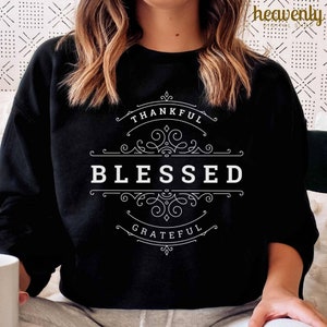 Dankbar dankbar gesegnet svg png, Inspirational svg, religiöse Sublimation, christliches T-Shirt Design, minimales png, Erntedank svg Cricut