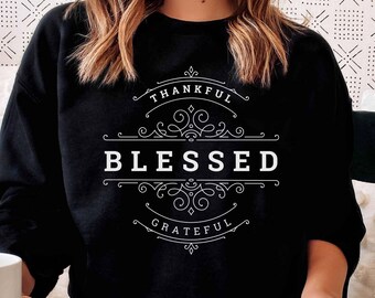 Thankful Grateful Blessed svg png, Inspirational svg, religious Sublimation, christian tshirt design, minimal png, thanksgiving svg cricut