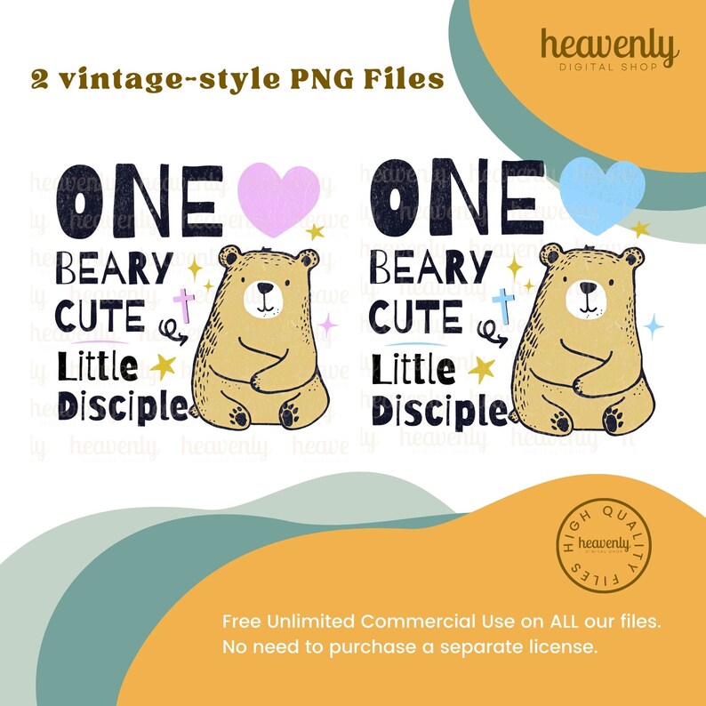 May include: Two digital illustrations of a brown bear with a pink and blue heart above its head. The text "ONE BEARY CUTE LITTLE DISCIPLE" is written below the bear.