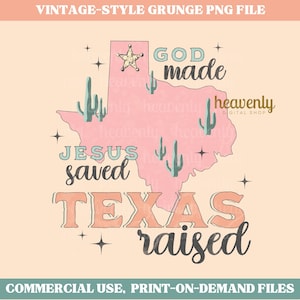 Texas PNG vintage chrétien PNG sublimation Design Dieu a créé Jésus sauvé Texas chemise surélevée PNG religieux Bible verset Western Lone Star State