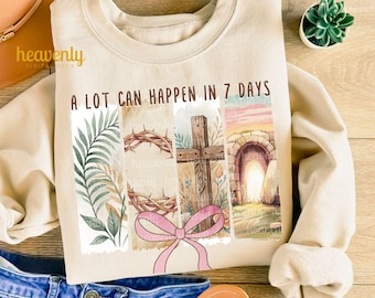 Feliz Pascua PNG Muchas cosas pueden pasar en 7 días PNG Diseño de sublimación cristiana Camiseta retro de Pascua Png Él ha resucitado Coqueta Arco Pincelada Png