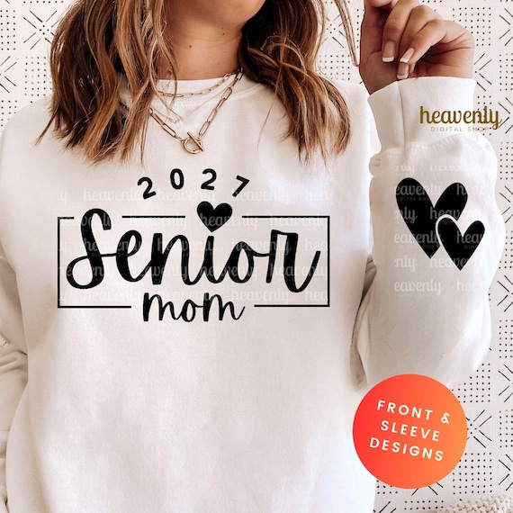 2027 Senior Mom SVG - Senior Mom 2027 PNG Sublimation Design, Class of 2027 Svg Cut Files, Graduate Proud Senior Graduation Party Decor