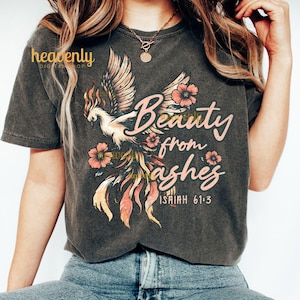 Christliche PNG Schönheit aus der Asche PNG Sublimationsgestaltung Design Jesus PNG Glaube Shirt Clipart Christliche Ostern Blumenkunst Wilde Blumen Phoenix Rising