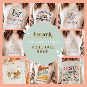 Peut inclure: Un collage de neuf images pr&eacute;sentant diff&eacute;rents motifs pour des sweat-shirts. Les motifs comprennent des th&egrave;mes religieux, des motifs d'automne et des citations inspirantes. Le texte sur les sweat-shirts comprend "Transformed by God's Love", "Farm Fresh Pumpkins", "Fearfully and Wonderfully Created", "A thrill of hope, the weary world rejoices", "Fall for Jesus, He never leaves", "Jesus is the reason for the season", and "Jesus flannels, pumpkins, sweaters, blessings".