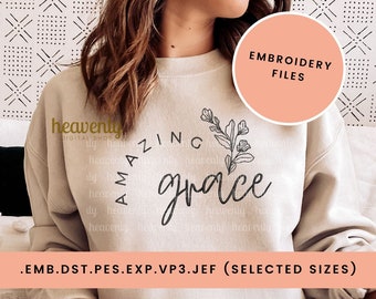 Christian Embroidery Digitized File Amazing Grace Dst Emb Pes Exp Vp3 Jef Format, Jesus Religious Bible Verse Shirt Embroidered Machine File