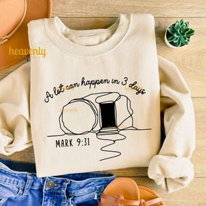 Diseño de sublimación de Jesús de Pascua PNG Muchas cosas pueden pasar en 3 días SVG Feliz Pascua PNG Él ha resucitado Versículo bíblico cristiano de moda SVG religioso
