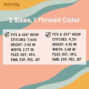 May include: A graphic showing two embroidery hoop sizes with their corresponding stitch counts, dimensions in inches, and file formats. The text reads "2 Sizes, 1 Thread Color".
