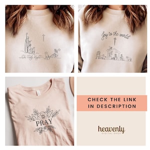 May include: Three different designs for a Christmas themed t-shirt. The first design features a nativity scene with the text "Joy to the world". The second design features a shepherd and sheep with the text "O Holy Night". The third design features a floral design with the word "PRAY" in the center.