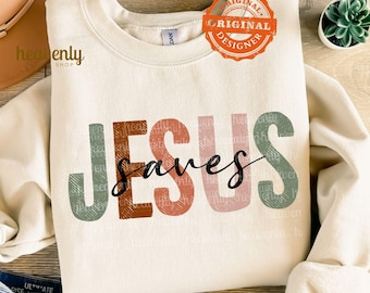 Jesus Saves PNG Christian Png Sublimation Design, Retro Boho Jesus Png, Trendy Vintage Png, Popular Png For Shirts Instant Digital Download