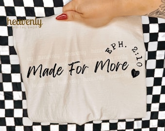 Christian SVG, Made For More Christian PNG Sublimation Design, Trendy Popular Faith Shirt Png Bible Verse Svg Scripture Cut File, Easter Png