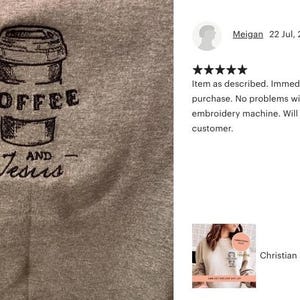 May include: Embroidered design on a gray sweatshirt featuring a coffee cup and the text "COFFEE AND Jesus".