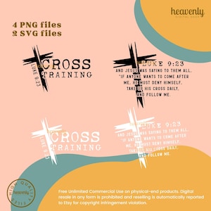 May include: Digital design featuring four cross designs with the text "CROSS TRAINING" and Bible verses from Luke 9:23. The designs are in black and white, with a light peach and teal background. Includes 4 PNG and 2 SVG files.