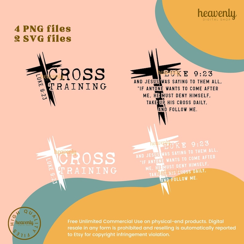 May include: Digital design featuring four cross designs with the text "CROSS TRAINING" and Bible verses from Luke 9:23. The designs are in black and white, with a light peach and teal background. Includes 4 PNG and 2 SVG files.