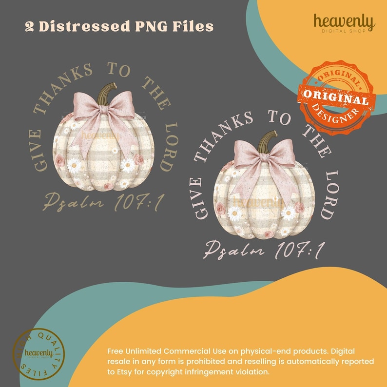 Puede incluir: Dos archivos PNG desgastados con un dise&ntilde;o de calabaza con lazo rosa, detalles florales y el texto "Dad gracias al Se&ntilde;or" y "Salmo 107:1". Las calabazas tienen un patr&oacute;n de cuadros con detalles de margaritas y rosas.