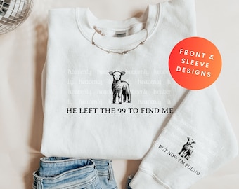 Christian Svg Sweatshirt Sleeve PNG Sublimation Design Lost Sheep Cut File Faith Based Shirt Jesus Apparel He Left The 99 To Find Me Lamb