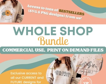 Whole Shop Bundle of all SVG and PNG (current and future designs), Lifetime access to Sublimation files, Faith SVG, Jesus png, Christian png