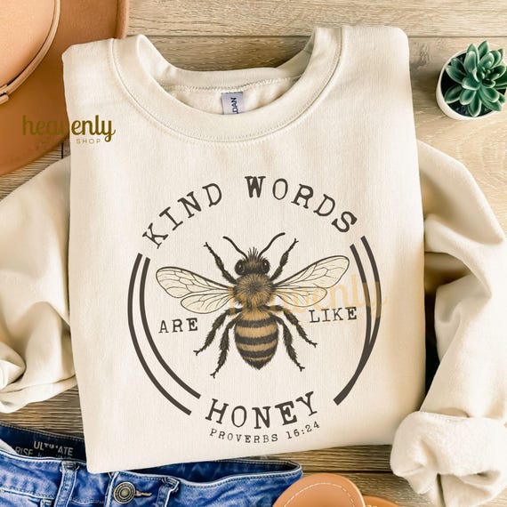 Vintage Christian PNG: Kind Words Are Like Honey Sublimation Design, Jesus PNG, Faith Based, Bee Kind, Religious Bible Verse, Kindness Png