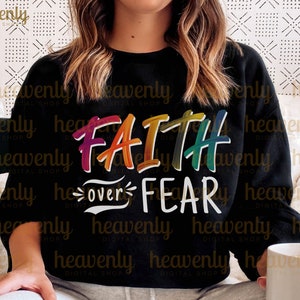 La foi sur la peur PNG Sublimation, Png chrétien, Png religieux, Foi Png, Jésus Png, Png pardonné, Png motivant, Prier Png, Ombre arc-en-ciel