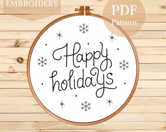 Schema PDF per ricamo "Happy Holidays" / Disegno per ricamo a mano festivo / Decorazione natalizia fai da te con telaio