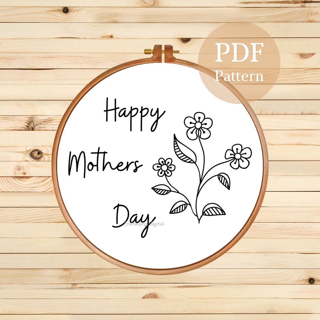 Pattern Mother Day Floral Mothers Day Embroidery Pattern: DIY Gift (PDF Pattern) - Etsy