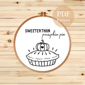 Pumpkin Pie Embroidery Pattern, Instant Download PDF Hand Embroidery Design, Fall Leaves Design, Autumn Printable Hand Embroidery Template