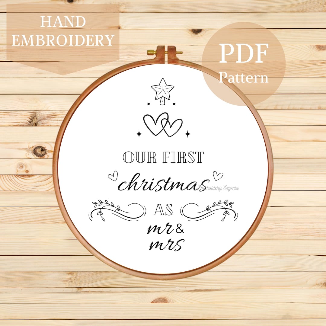 Our First Christmas Mr & Mrs Hand Embroidery Design (PDF Pattern) - Etsy