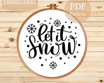 Let It Snow Hand Embroidery Pattern: Winter DIY Hoop Art (PDF Pattern)