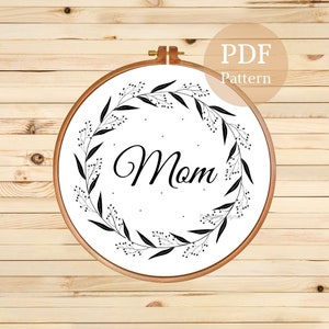 Mom Embroidery Pattern | Floral Design for Mothers Day Hand Embroidery PDF Pattern | Embroidery Template | Handmade Mothers Day Gift