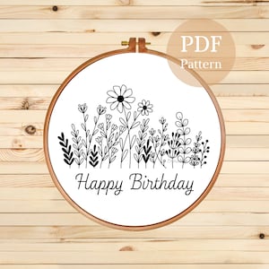 Happy Birthday Floral Embroidery Pattern: Hand Embroidery Design (PDF)