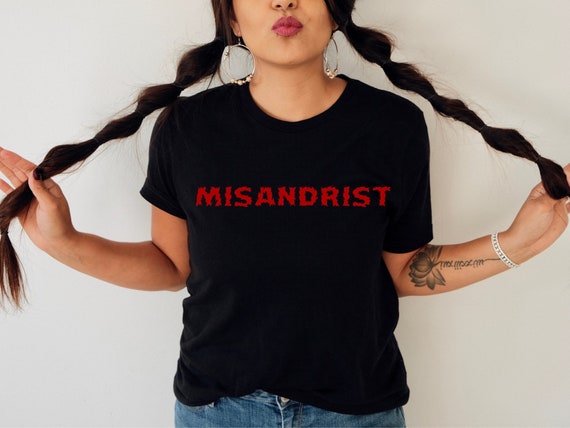 Misandrist Shirt | Feminism Shirt Men Are Trash | Funny Feminist Shirt Men Suck Tshirt Misandry Punk