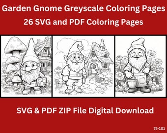 26 Garden Gnome Greyscale Coloring Pages For Adults, Printable, Instant Download, SVG, PDF, Coloring Pages, Coloring Book.
