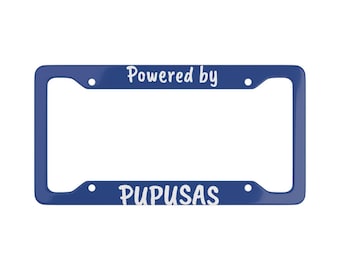 Powered by Pupusas License Plate Frame