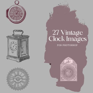 27 Pinceles de relojes y relojes antiguos para Adobe Photoshop / Pinceles ABR de relojes y relojes antiguos / Ilustraciones clásicas de relojes y relojes