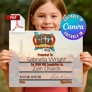 May include: A certificate for Vacation Bible School 2026, with the text "Vacation Bible School 2026" in a colourful design. The certificate is presented to Gabriella Wright for completion at Zion Church. Includes the dates 6/2/26-6/6/26.