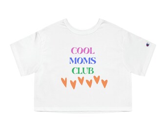 Cool Moms Club Fête des Mères - Champion T-shirt court pour femmes