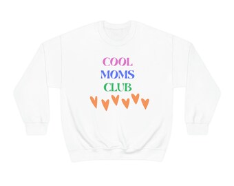 Cool Moms Club - Sweat-shirt à col rond unisexe pour la fête des mères