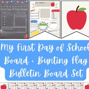 My First Day of School Board + Bulletin Board Set, Back to School Printable, Classroom Bulletin Board, Bulletin Board Kit