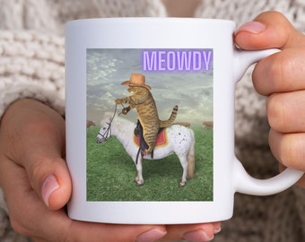 Tasse drôle de chat, tasse de mème Meowdy, jeux de mots drôles de chat, cowboy de chat Meowdy, tasse de chat et de poney, cadeau d’amoureux de chat, cadeau de maman de chat, cadeau drôle de chat, cadeau de Meowdy