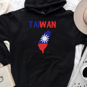 TAIWAN Hoodie,Taiwan Gift,Taiwan Gifts,Taiwan Flag Map,Taiwanese Birthday,Taiwanese Heritage,Taiwan Holiday,Taiwan Woman,Taiwan Man,Taiwan