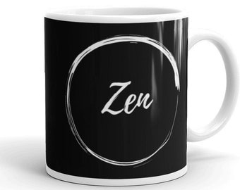 Zen Mug, Yoga Mug, Zen designs, Zen Mug for women, Home Gift, Gifts For Her, Gifts For Him, Christmas Gift, Yoga Crew, Zen Gifts
