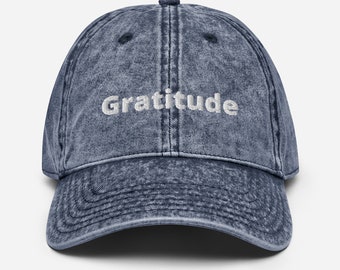 Gratitude Embroidered Vintage Cotton Twill Cap