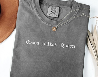 Cross stich Queen T-shirt | Comfort Colors® Cross Stitch Shirt | Cross Stitcher Gift | Cross Stitch Lover Tee | Gift for Stitcher