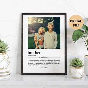 Personalised Brother Print | Brother Definition Print |  Personalised Gift for Brother | Christmas gift for brother | DIGITAL DOWNLOAD