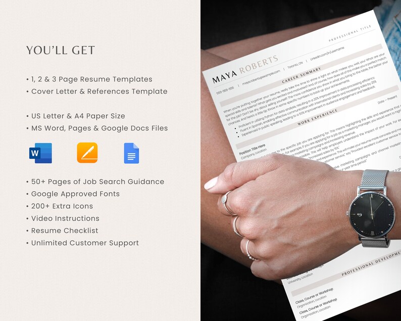 K&ouml;nnte beinhalten: Eine Nahaufnahme eines Lebenslauf-Templates mit dem Text "YOU'LL GET" und einer Liste von Funktionen, darunter 1, 2 & 3 Page Resume Templates, Cover Letter & References Template, US Letter & A4 Paper Size, MS Word, Pages & Google Docs Files, 50+ Pages of Job Search Guidance, Google Approved Fonts, 200+ Extra Icons, Video Instructions, Resume Checklist und Unlimited Customer Support. Das Lebenslauf-Template wird von einer Person gehalten, die eine silberne Uhr tr&auml;gt.