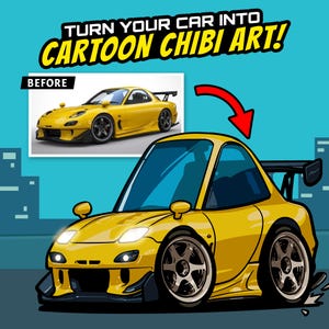 Op de afbeelding: Een digitale afbeelding die een gele sportwagen toont, getransformeerd in een cartoon chibi-kunststijl. De tekst luidt TURN YOUR CAR INTO CARTOON CHIBI ART! en BEFORE. De illustratie toont een gestileerde gele auto met een achtervleugel en grote wielen.